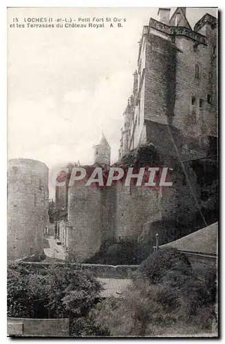 Cartes postales Loches I et L Petit Fort St Ours et les Terrasses du Chateau Royal