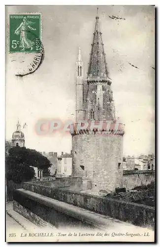 Cartes postales La Rochelle Tour de la Lanterne dite des Quatre Sergents