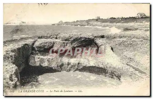 Cartes postales La Grande Cote Le Puits de Lanture
