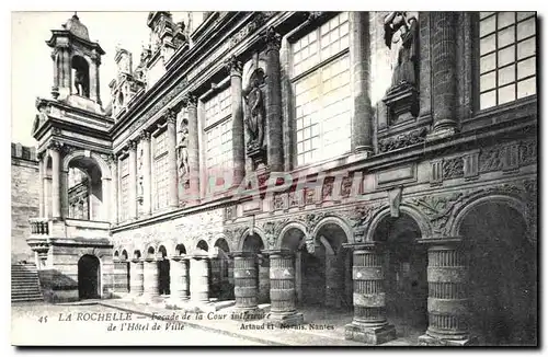 Cartes postales La Rochelle Facade de la Cour interieure de l'Hotel de Ville