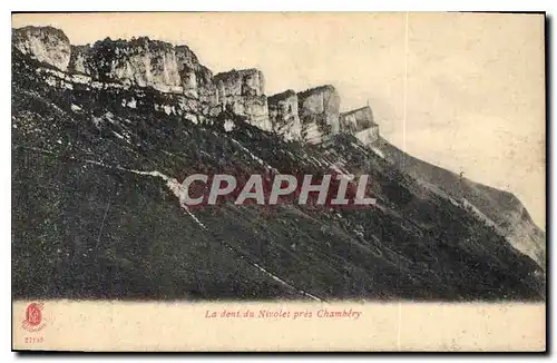 Cartes postales La dent du Nivolet pres Chambery