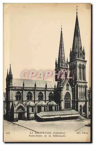 Cartes postales La Delivrande Calvados Notre Dame de la Delivrande