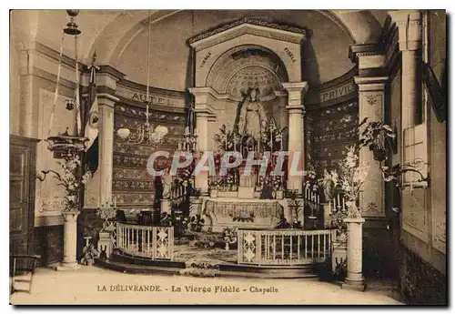 Cartes postales La Delivrande La Vierge Fidele Chapelle