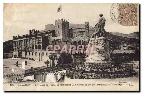 Cartes postales Monaco Le Palais du Prince et Monument Commemoratif du 25e anniversaire de regne