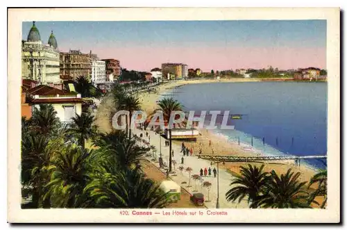 Cartes postales Cannes Les Hotels sur la Croisette