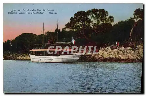 Ansichtskarte AK Service des Iles de Lerins Batheaux Esterel et Chanteclair Cannes Bateau