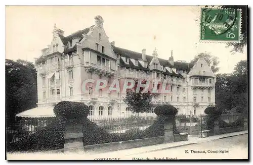 Cartes postales Compiegne Hotel du Rond Royal