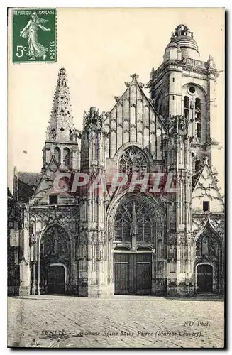 Cartes postales Senlis Ancienne Eglise Saint Pierre