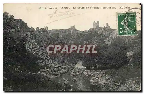 Cartes postales Crozant Creuse le Moulin de Brigand et lea Ruines