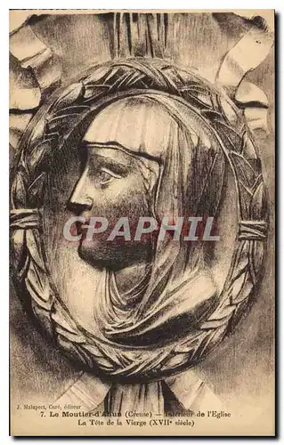 Cartes postales Le Moutier d'Ahun Creuse Interieur de l'Eglise la Tete de la Vierge