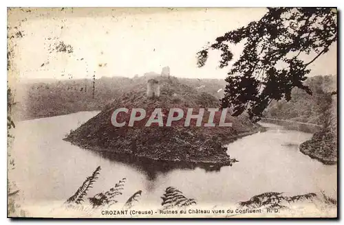 Cartes postales Crozant Creuse Ruines du Chateau vues du Confluent