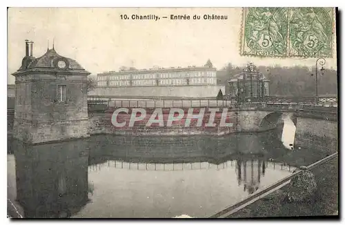 Cartes postales Chantilly Entree du Chateau