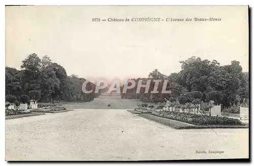 Cartes postales Chateau de Compiegne L'Avenue des Beaux Monts