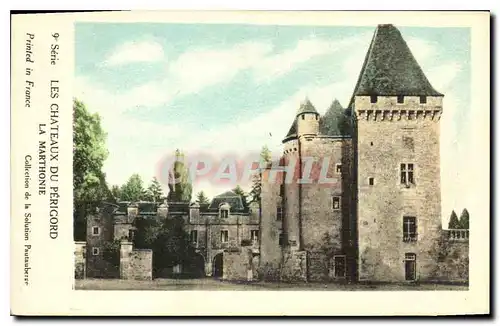 Cartes postales Les Chateaux du Perigord la Marthonie