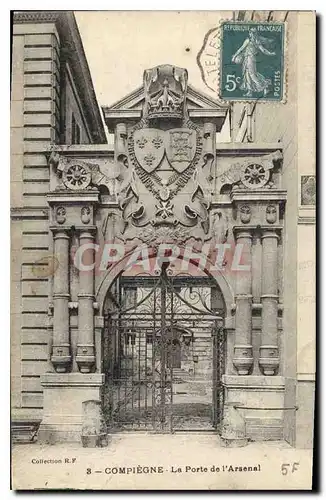 Cartes postales Compiegne la Porte de l'Arsenal