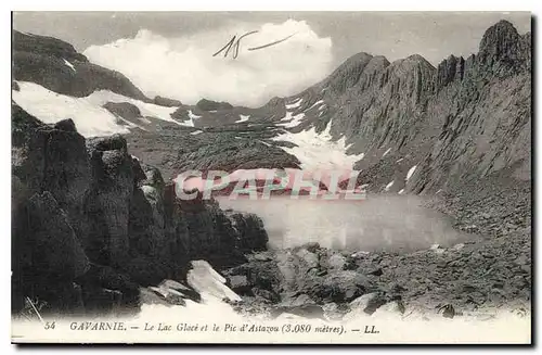 Cartes postales Gavarnie Le Lac Glace et le Pic d'Astazuo