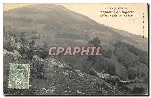 Cartes postales Les Pyrenees Bagneres de Bigorre Vallee de Saint et le Bedat