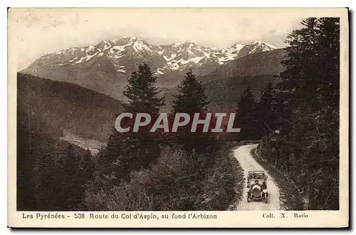 Cartes postales Les Pyrenees Route du Col d'Aspin au fond l'Arbizon