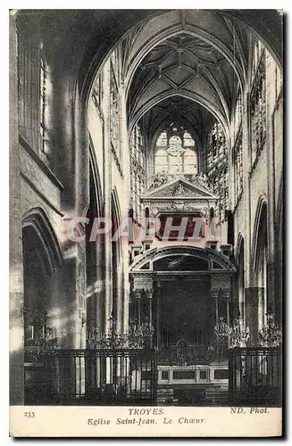Cartes postales Troyes Eglise Saint Jean Le Choeur