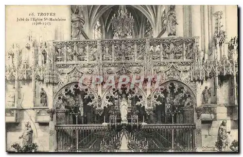 Cartes postales Troyes Jube de l'Eglise Ste Madeleine