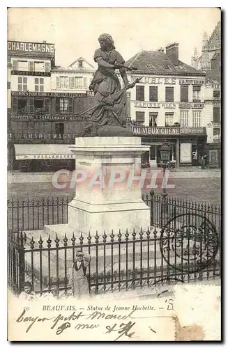 Cartes postales Beauvais Statue de Jeanne Hachette Charlemagne
