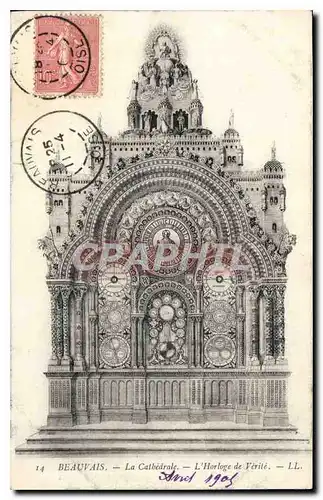 Ansichtskarte AK Beauvais La Cathedrale L'Horloge de Verite