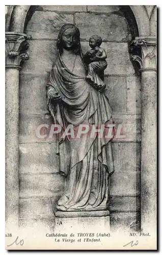 Cartes postales Cathedrale de Troyes Aube La Vierge et l'Enfant
