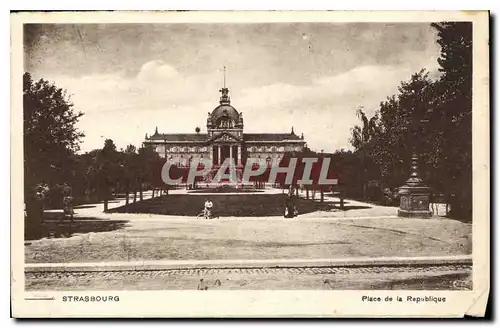 Cartes postales Strasbourg Place de la Republique