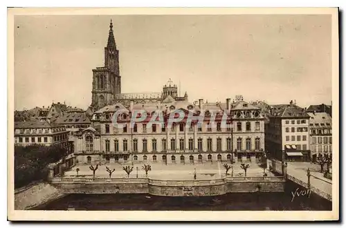 Ansichtskarte AK Strasbourg Bas Rhin Le Palais de Rohan et la Cathedrale