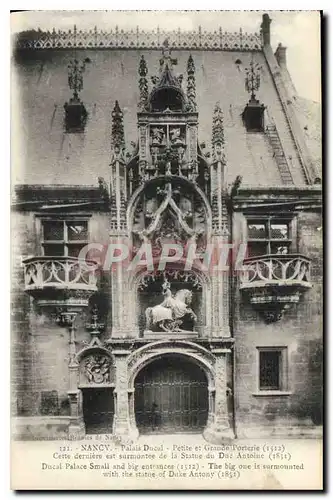 Ansichtskarte AK Nancy Palais Ducal Petite et Grande Porterie