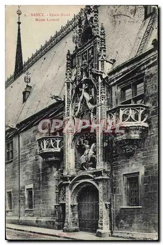 Ansichtskarte AK Nancy Palais Ducal Musee Lorrain