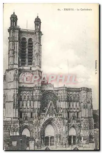 Cartes postales Troyes La Cathedrale