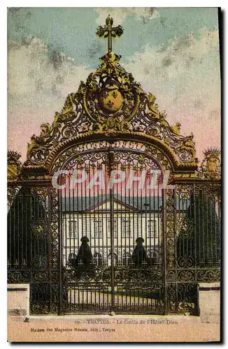 Cartes postales Troyes La Grille de l'Hotel Dieu