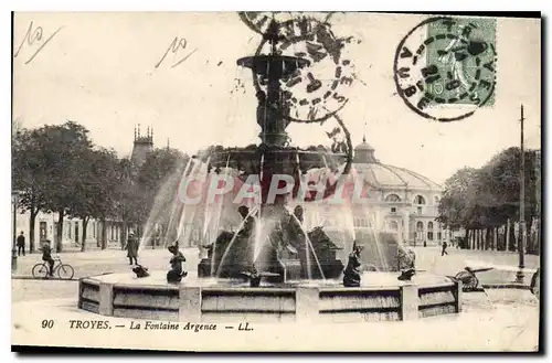 Cartes postales Troyes La Fontaine Argence