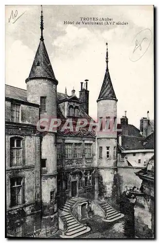 Cartes postales Troyes Aube Hotel de Vauluisant