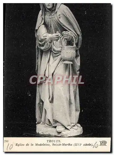 Cartes postales Troyes Eglise de la Madeleine Sainte Marthe