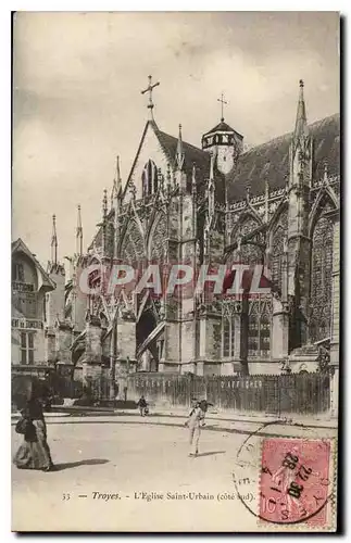 Cartes postales Troyes L'Eglise Saint Urbain Cote Sud