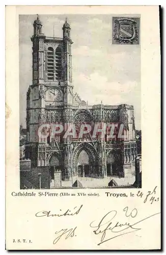Cartes postales Cathedrale St Pierre Troyes