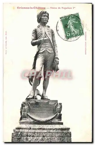 Ansichtskarte AK Brienne le Chateau Statue de Napoleon 1er