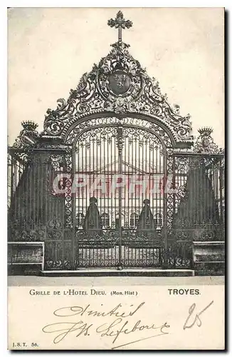 Cartes postales Grille de l'Hotel Dieu Mon Hist Troyes