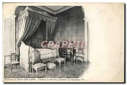 Cartes postales Environs de Bar sur Aube Chateau de Brienne Chambre de Napoleon 1er