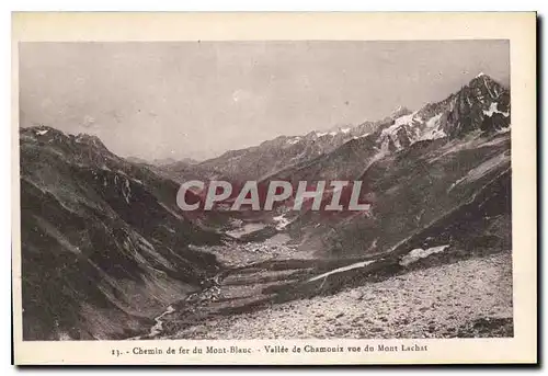 Ansichtskarte AK Chemin de fer du Mont Blanc Vallee de Chamonix vue du Mont Lachat