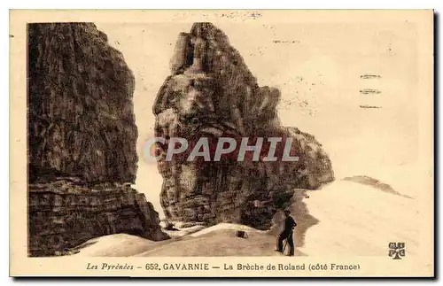 Ansichtskarte AK Les Pyrenes Gavarnie La Broche de Roland cote France