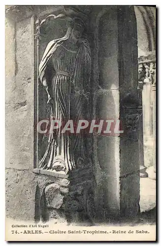 Cartes postales Arles Cloitre Saint Trophime Reine de Saba