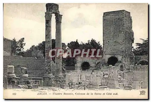 Cartes postales Arles Theatre Romain Colonnen de la Seene et Cote sud