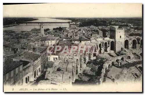 Cartes postales Arles Les Arenes et le Rhone