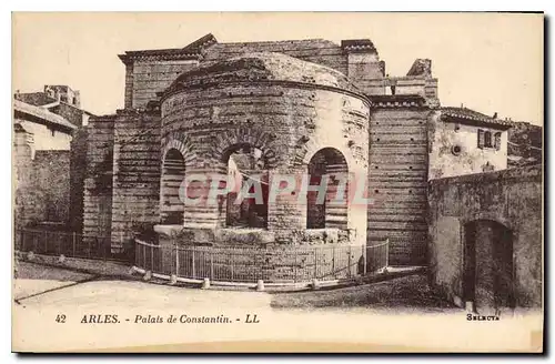 Cartes postales Arles Palais de Constantin