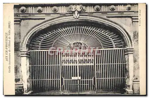 Ansichtskarte AK Aix en Provence Grille Interieure de l'Hotel de Ville 1661