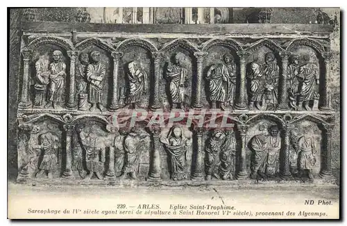 Cartes postales Arles Eglise Saint Trophime Sarcophage du IV siecle ayont serrvi de sepulture a Saint Honorat VI