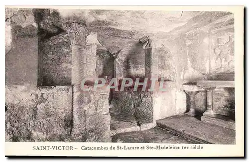 Cartes postales Saint Victor Catacombes de St Lazare et Ste Madeleine 1er siecle